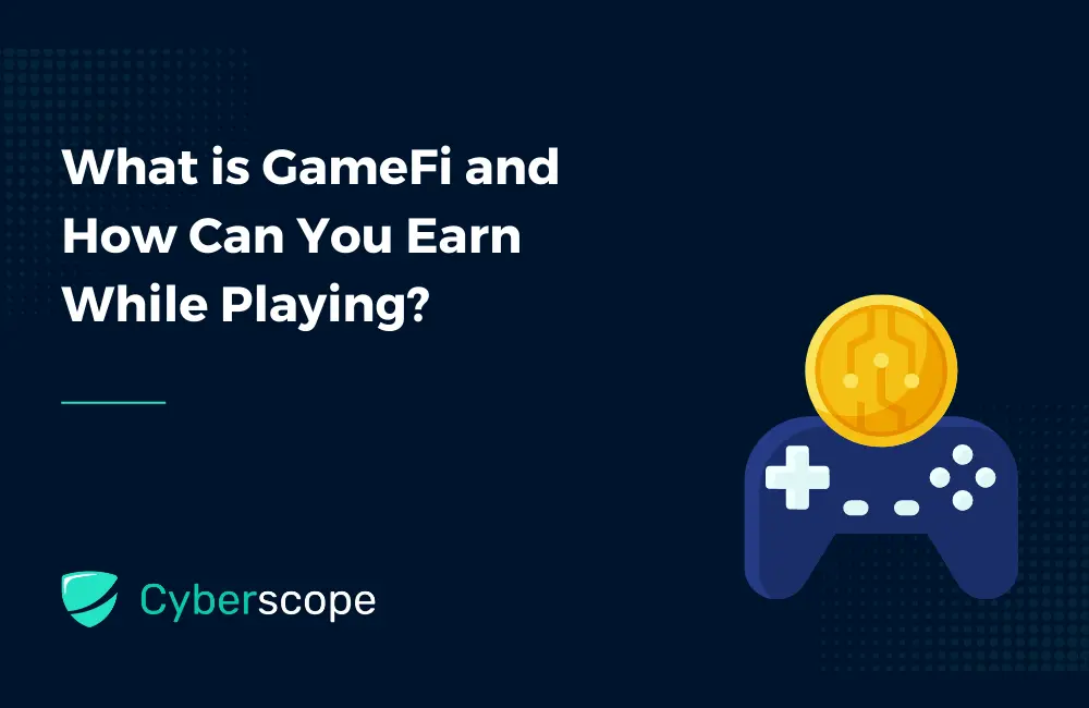 what-is-gamefi-and-how-can-you-earn-while-playing